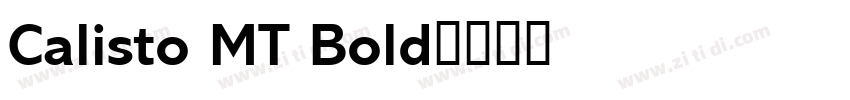 Calisto MT Bold字体转换